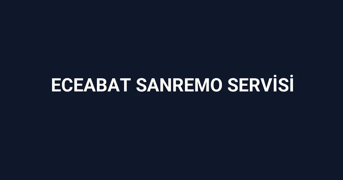 Eceabat Sanremo Servisi
